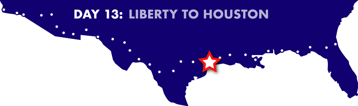 Day 13: Liberty to Houston