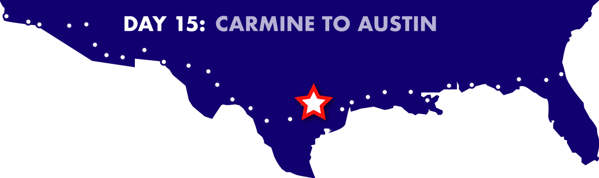 Day 15: Carmine to Austin