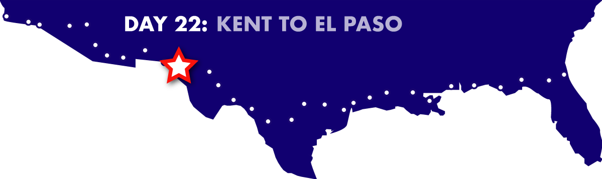 Day 22: Kent to El Paso