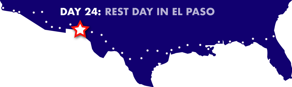Day 24: Rest day in El Paso