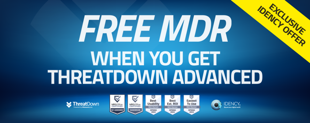 Idency Exclusive Offer: FREE MDR when you get ThreatDown Advanced